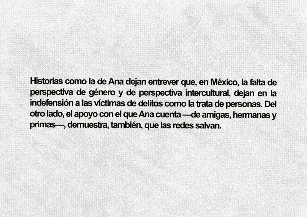 14 años de injusticia: Ana, víctima de trata, ahora es culpable sin sentencia 4 21A