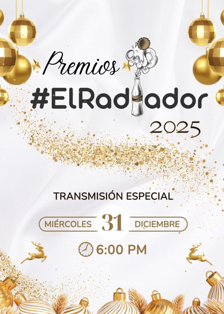 Premios #ElRadiador 2025 17 606891950 1449694140057699 3940903178502398117 n