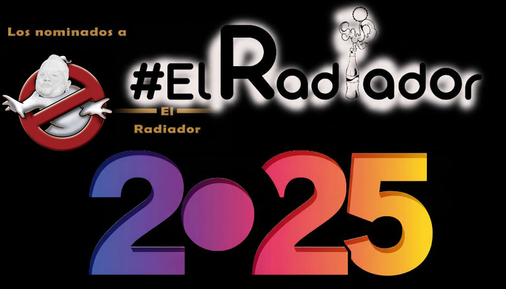 Premios El Radiador 2025